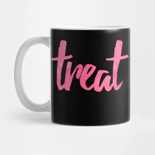 Treat Yo Self Pink Mug